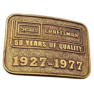 Vintage Sears Craftsman Belt Buckle 50 Years Of Quality 1927-1977 Gold Tone Rect